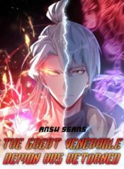 The Great Venerable Demon Has Returned